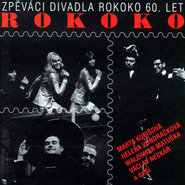 Rokoko – zpěváci divadla Rokoko 60. let